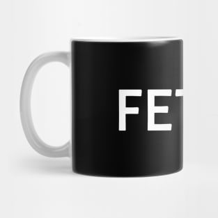 FETCH is cool... Mug